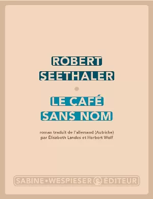 Robert Seethaler – Le café sans nom